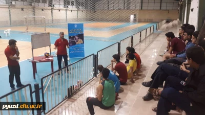 برگزاری کارگاه آموزشی قوانین و مقررات والیبال و برگزاری مسابقات والیبال در یردیس شهیدان پاک نژاد یزد - فروردین 98